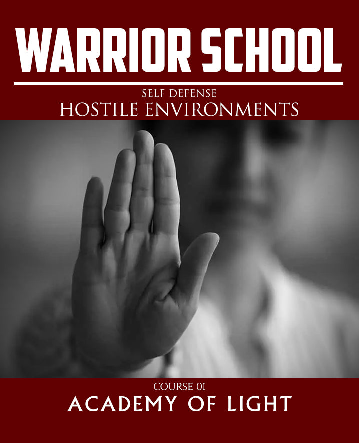 Self Defense - Hostile Environments