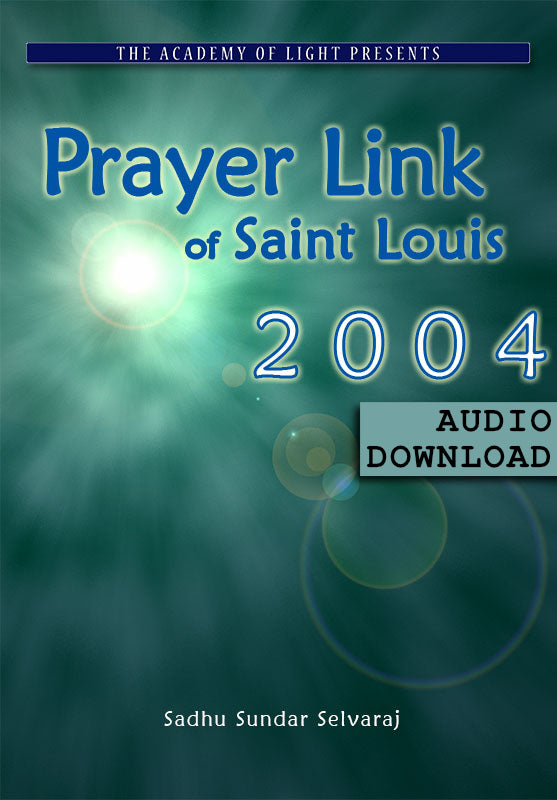 Prayer Link of St Louis 2004 - Selvaraj